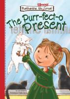 The Purr-fect-o Present 1616418311 Book Cover