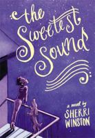 The Sweetest Sound 0316302937 Book Cover