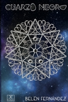 CUARZO NEGRO (Spanish Edition) 171059540X Book Cover