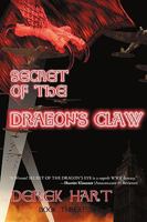 Secret of the Dragon's Claw 1450224237 Book Cover