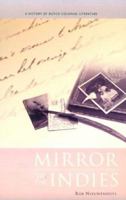 Mirror of the Indies: A History of Dutch Colonial Literature (Library of the Indies) 9625935096 Book Cover