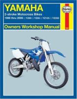 Haynes Yamaha 2-Stroke Motocross Bikes Owners Workshop Manual: 1986 thru 2006 YZ80, YZ85, YZ125, YZ250 (Owners Workshop Manual) 1563926628 Book Cover