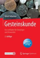 Gesteinskunde: Ein Leitfaden für Einsteiger und Anwender 3662648504 Book Cover