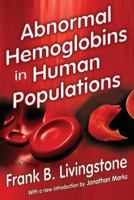 Abnormal Hemoglobins in Human Populations 0202362647 Book Cover