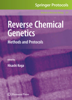 Reverse Chemical Genetics: Methods and Protocols 1607612313 Book Cover