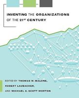 Inventing the Organizations of the 21st Century 026263273X Book Cover