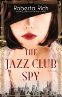 The Jazz Club Spy 1982191317 Book Cover