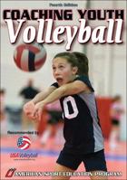 Coaching Youth Volleyball (Coaching Youth Sports) 0880115408 Book Cover