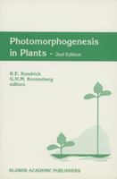 Photomorphogenesis in Plants 0792325516 Book Cover