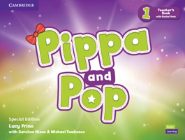 Pippa and Pop Level 1 Teacher’s Book with Digital Pack Special Edition 1108928293 Book Cover