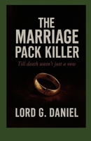 The Marriage Pact Killer: Till Death Wasn’t Just a Vow B0FNS1ZQ79 Book Cover