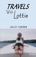 Travels with Lottie 1426910452 Book Cover