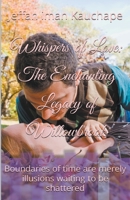 Whispers of Love: the Enchanting Legacy of Willowbrook B0CJTDC1HM Book Cover