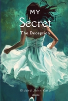 My Secret The Deception 9353535395 Book Cover