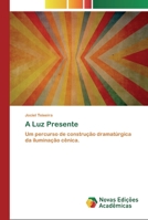 A Luz Presente 6200797374 Book Cover