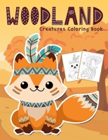 Woodland Creatures Coloring Book: Amazing Woodland Animals Colouring Book B08NVJ4GWF Book Cover