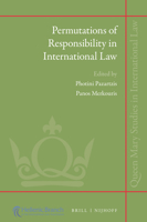 Permutations of Responsibility in International Law 9004372725 Book Cover