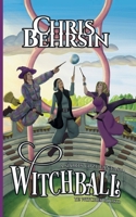Witchball: A Sports Cozy Fantasy 191588697X Book Cover