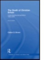 The Death of Christian Britain (Christianity & Society in the Modern World) 0415241847 Book Cover