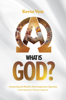 What Is God?: Answering the World's Most Important Question 1683572947 Book Cover