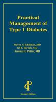 Practical Management of Type 1 Diabetes 2E 1932610944 Book Cover