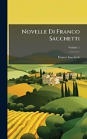 Novelle Di Franco Sacchetti 1023861534 Book Cover