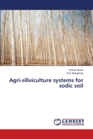 Agri-siliviculture systems for sodic soil 6139826322 Book Cover