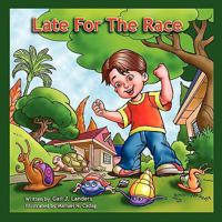 Late for the Race 1604413719 Book Cover