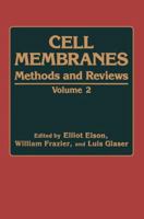 Cell Membranes: Methods and Reviews 1468448250 Book Cover
