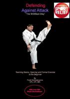 Defending Against Attack The Shotokan Way 0955727405 Book Cover