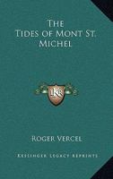 Tides of Mont St. Michel 1162794593 Book Cover