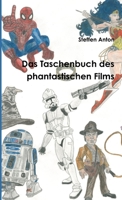 Das Taschenbuch des phantastischen Films 1326121030 Book Cover