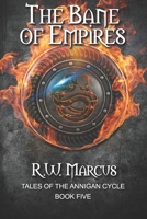 The Bane of Empires B0BT6RSQ35 Book Cover