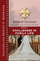 Book 4: Challenges in Family Life (II) 1939972434 Book Cover