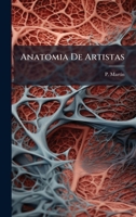 Anatomia De Artistas (Spanish Edition) 1024615340 Book Cover