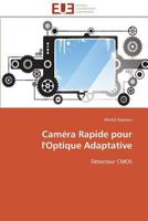 Cama(c)Ra Rapide Pour L'Optique Adaptative 3841788823 Book Cover