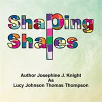 Shaping Shapes 1524572705 Book Cover