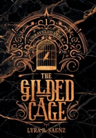The Gilded Cage (Unraveled Veils) B0FKGT14F7 Book Cover