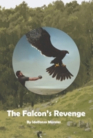 The Falcon's Revenge B0CBDM2R5P Book Cover