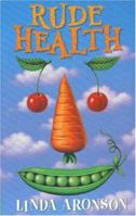 Rude Health 0330390600 Book Cover
