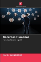 Recursos Humanos: Manual de liderança e gestão (Portuguese Edition) 6207668723 Book Cover