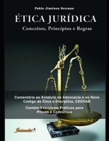 Ética jurídica: Conceitos, princípios e regras 8569257384 Book Cover