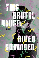This Brutal House 1646052676 Book Cover