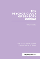 The psychobiology of sensory coding (Physiological psychology series) 1848724292 Book Cover
