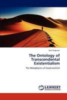 The Ontology of Transcendental Existentialism 3845474610 Book Cover