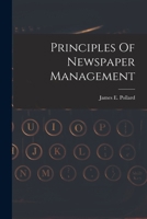 Principles Of Newspaper Management 1017048398 Book Cover