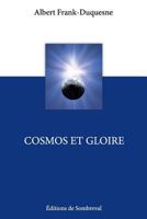 Cosmos et Gloire 1523280603 Book Cover