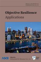 Objective Resilience: Applications 0784415919 Book Cover