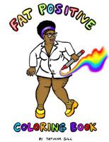 Fat Positive Coloring Book 1093669276 Book Cover