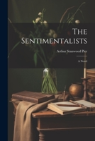 The Sentimentalists 1021976776 Book Cover